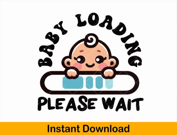 Baby Loading Please Wait SVG, Pregnancy