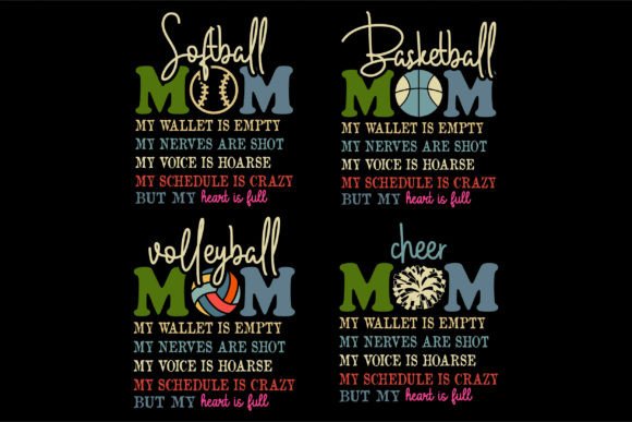 Basketball, Softball, Cheer Mom, Volleyball