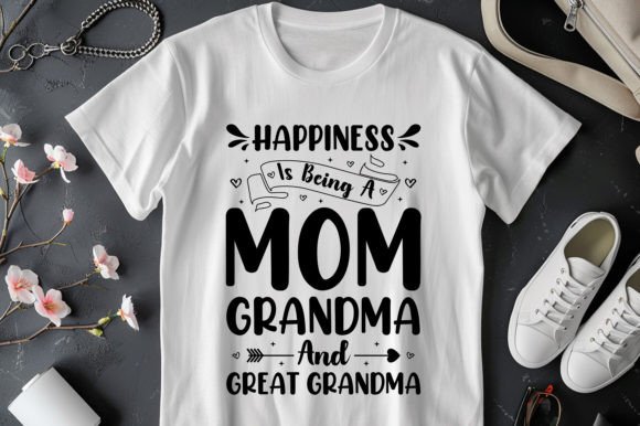 Happiness Is Being a Mom Grandma