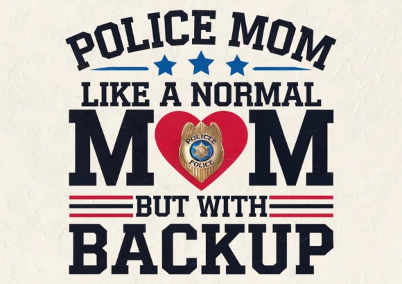 Police Mom Like a Normal T-Shirt Design