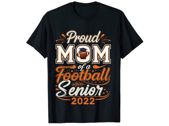 Proud Mom Football Senior T-Shirt Design