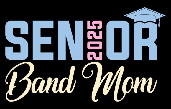 Senior Band Mom 2025 T-shirt Design