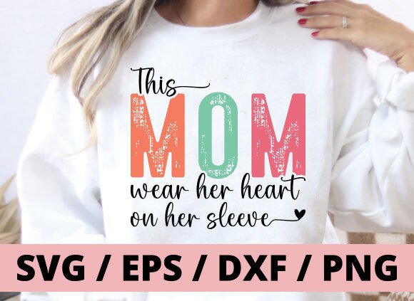 This Mom Wear Her Heart on Her Sleeve